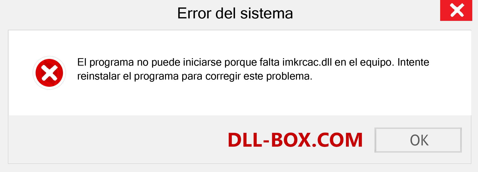 ¿Falta el archivo imkrcac.dll ?. Descargar para Windows 7, 8, 10 - Corregir imkrcac dll Missing Error en Windows, fotos, imágenes